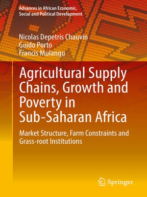 cover image of Agricultural Supply Chains, Growth and Poverty in Sub-Saharan Africa